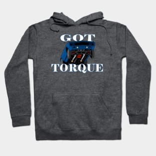 Got torque? Drag car design Hoodie